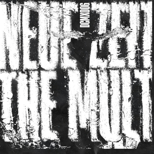 Drumcomplex and Frank Sonic - Neue Zeit - The Mult [DCMX006]